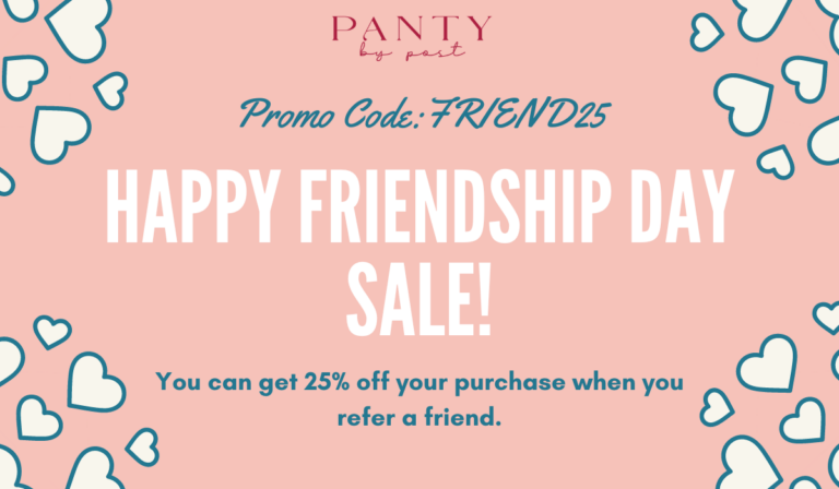 Panty by Post Celebrates FRIENDSHIP Day with a sale!